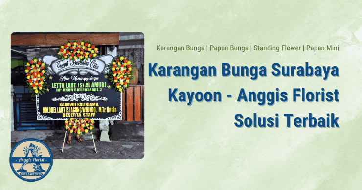 Karangan Bunga Surabaya Kayoon