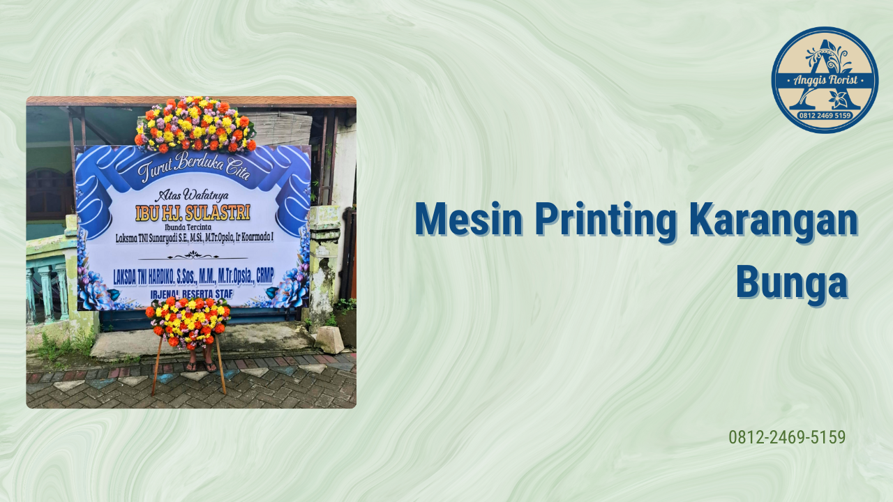 Mesin Printing Karangan Bunga