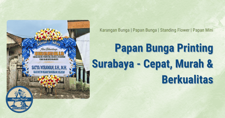 Papan Bunga Printing Surabaya
