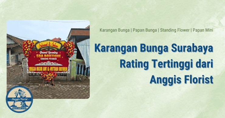 Karangan Bunga Surabaya Rating Tertinggi
