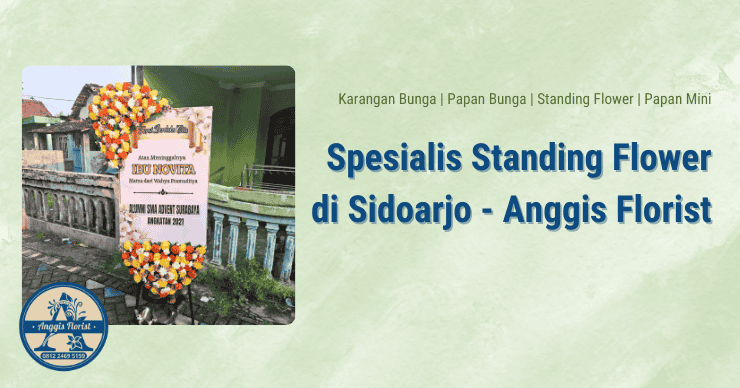 Spesialis Standing Flower di Sidoarjo