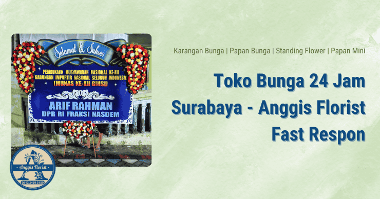 Toko Bunga 24 Jam Surabaya