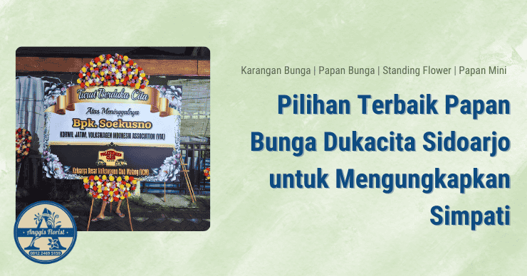 Papan Bunga Dukacita Sidoarjo