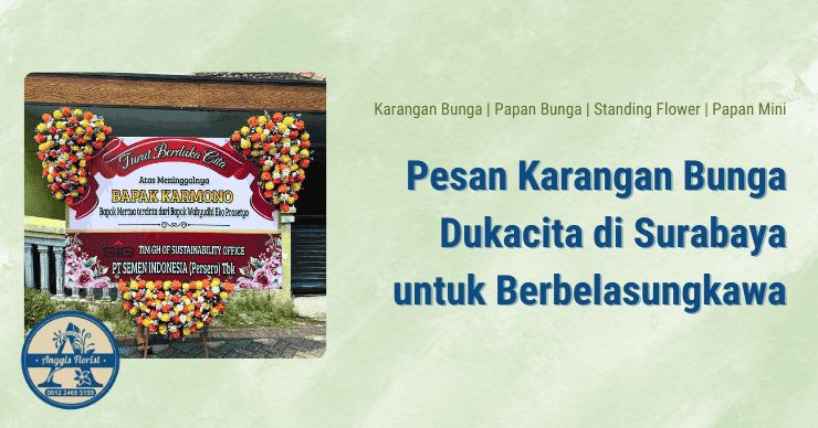 Pesan Karangan Bunga Dukacita di Surabaya
