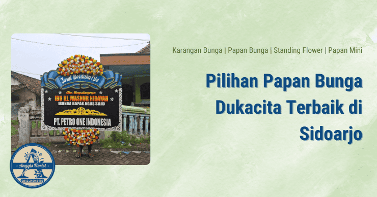 Rekomendasi Papan Bunga Dukacita di Sidoarjo