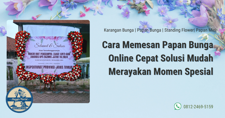 Cara memesan papan bunga online cepat