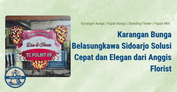 Karangan Bunga Belasungkawa Sidoarjo