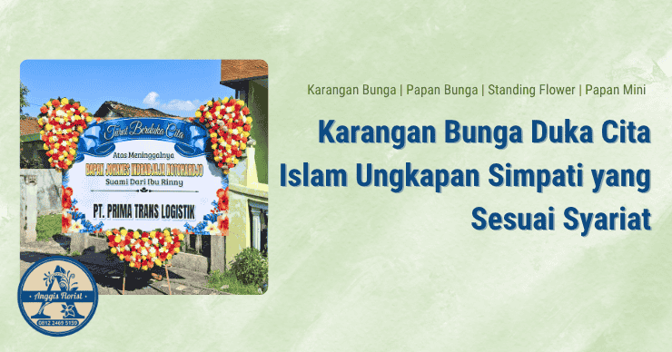 Karangan Bunga Duka Cita Islam