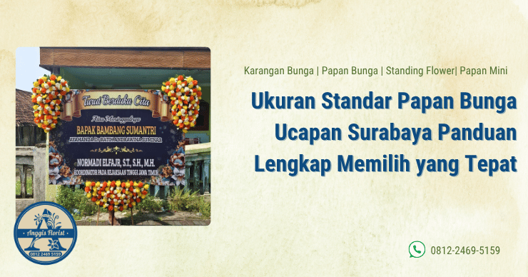 ukuran standar papan bunga ucapan Surabaya