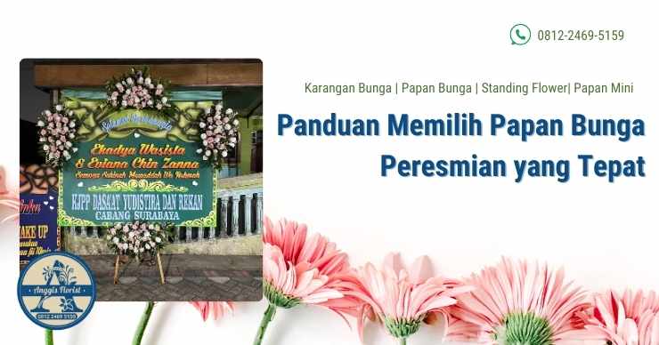 Panduan Memilih Papan Bunga Peresmian yang Tepat