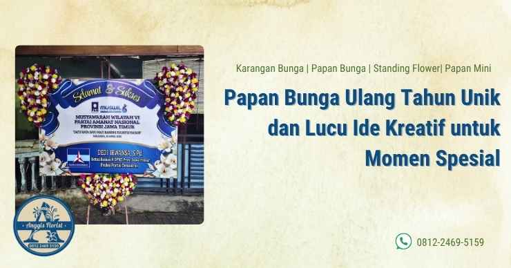 Papan Bunga Ulang Tahun Unik dan Lucu Ide Kreatif untuk Momen Spesial