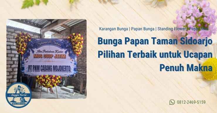 Bunga Papan Taman Sidoarjo Pilihan Terbaik untuk Ucapan Penuh Makna