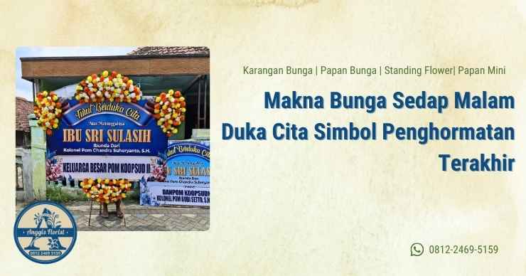 Makna Bunga Sedap Malam Duka Cita Simbol Penghormatan Terakhir