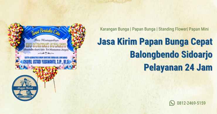 Jasa Kirim Papan Bunga Cepat Balongbendo Sidoarjo Pelayanan 24 Jam