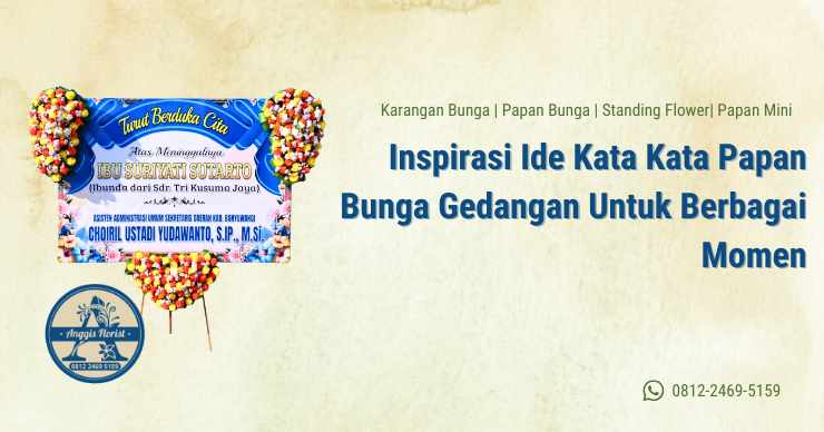Inspirasi Ide Kata Kata Papan Bunga Gedangan Untuk Berbagai Momen