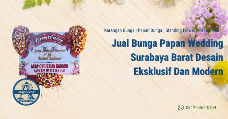 Jual Bunga Papan Wedding Surabaya Barat Desain Eksklusif Dan Modern