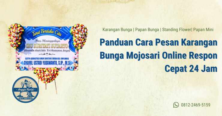Panduan Cara Pesan Karangan Bunga Mojosari Online Respon Cepat 24 Jam