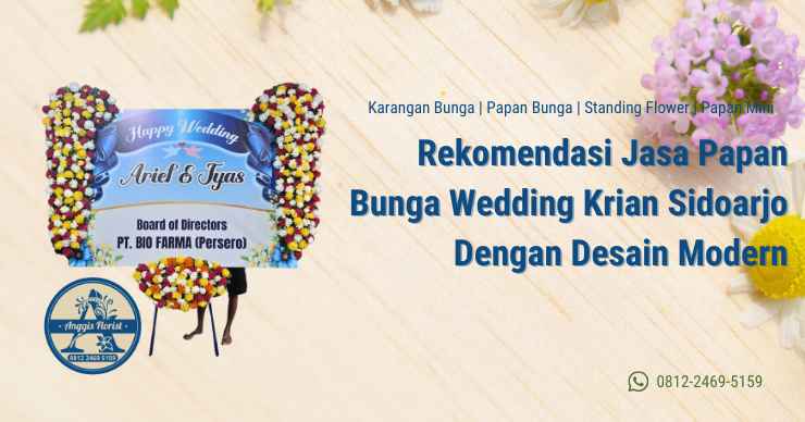 Rekomendasi Jasa Papan Bunga Wedding Krian Sidoarjo Dengan Desain Modern