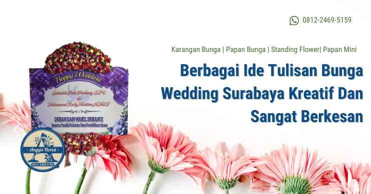 Berbagai Ide Tulisan Bunga Wedding Surabaya Kreatif Dan Sangat Berkesan