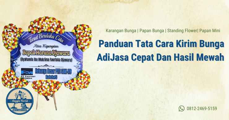 Panduan Tata Cara Kirim Bunga AdiJasa Cepat Dan Hasil Mewah