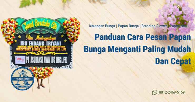 Panduan Cara Pesan Papan Bunga Menganti Paling Mudah Dan Cepat