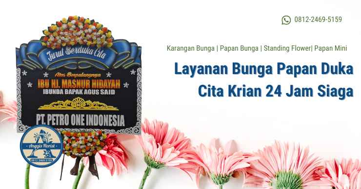 Layanan Bunga Papan Duka Cita Krian 24 Jam Siaga