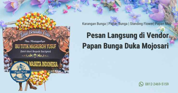 Pesan Langsung di Vendor Papan Bunga Duka Mojosari