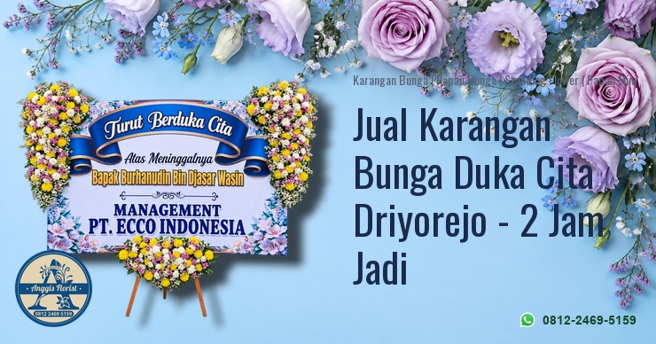 Jual Karangan Bunga Duka Cita Driyorejo - 2 Jam Jadi - Anggis Florist