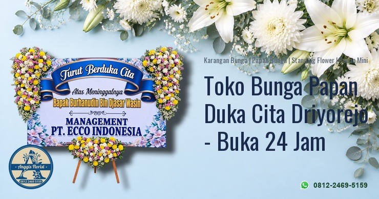 Toko Bunga Papan Duka Cita Driyorejo - Buka 24 Jam - Anggis Florist